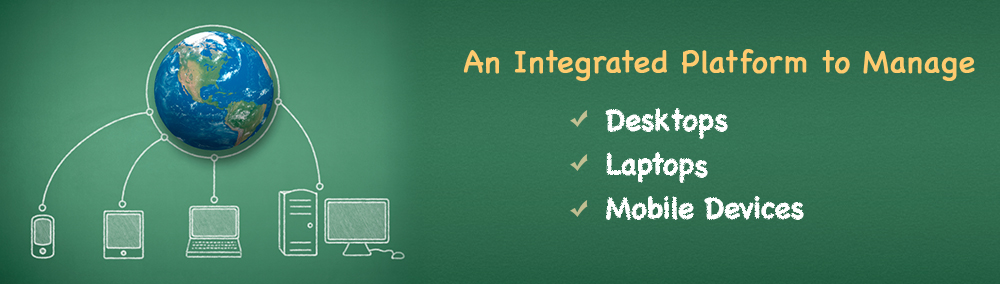 Integrated Desktop & Mobile Device Management