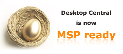 Desktop Management for MSPs Desktop Management for MSPs