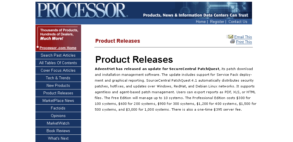 AdventNet has released an update for SecureCentral PatchQuest, its patch download and installation management software