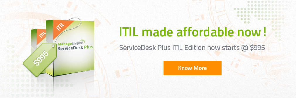 ManageEngine ServiceDesk Plus ITIL Edition