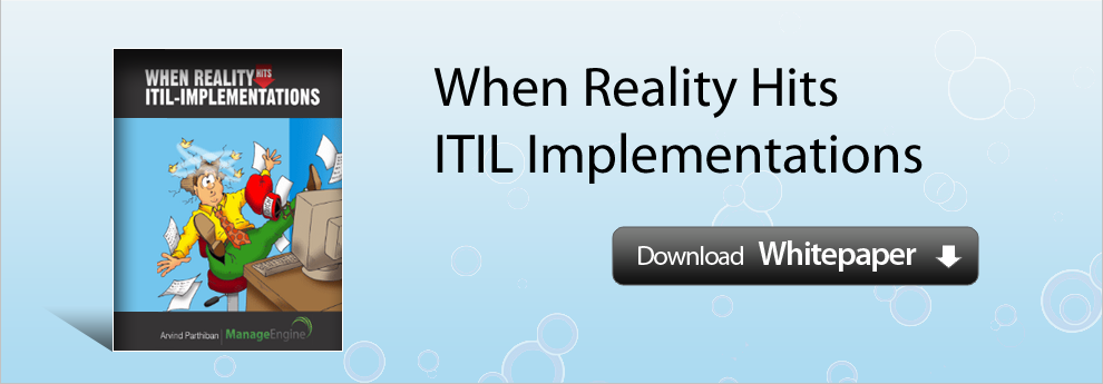 When Reality Hits ITIL Implementations