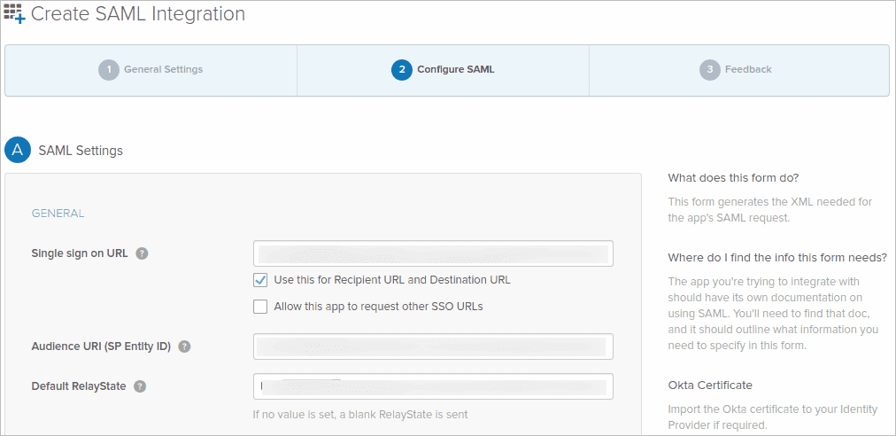 Entering the Single sign on URL and Audience URI in Okta's Configure SAML tab