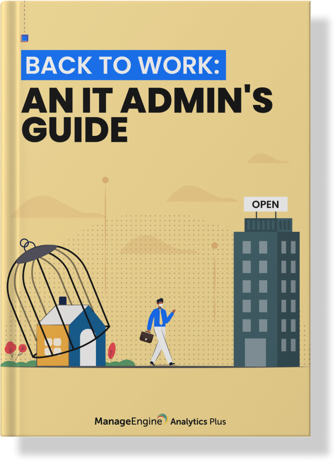 Back to work: An IT admin's guide 