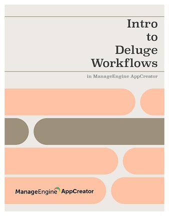 ManageEngine AppCreator Deluge Workflow
