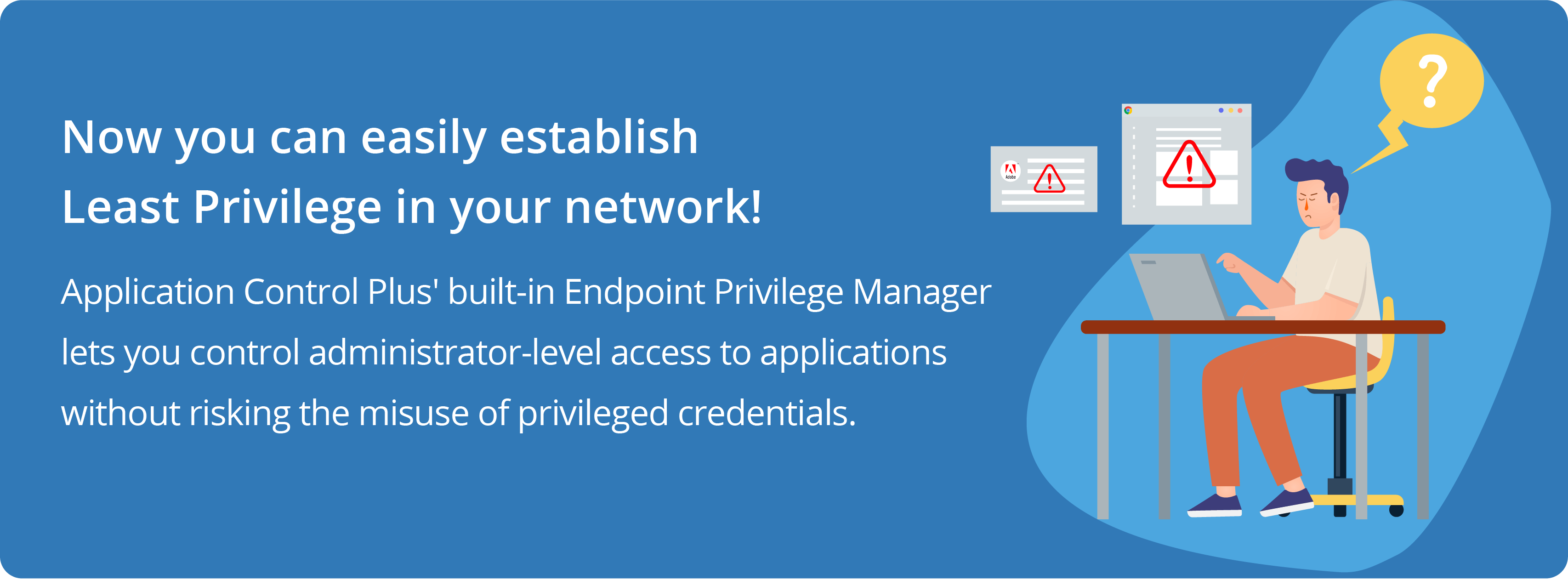 Endpoint Privilege Manager