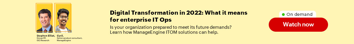IT Digital Transformation Webinar - ManageEngine ITOM