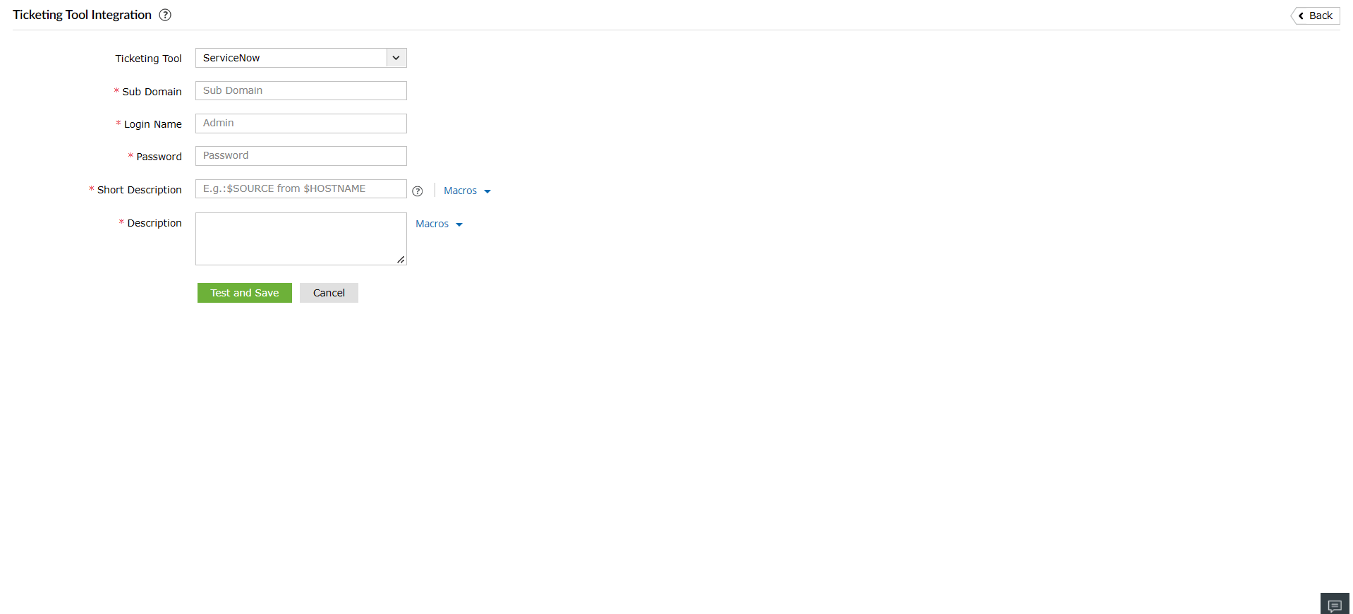 Ticketing Tool Integration