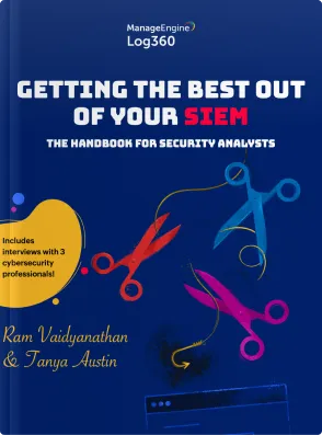 Getting the best out of your SIEM