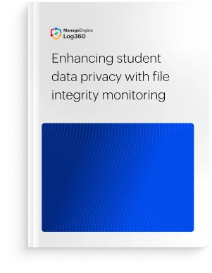 Enhancing student data privacy with file integrity monitoring