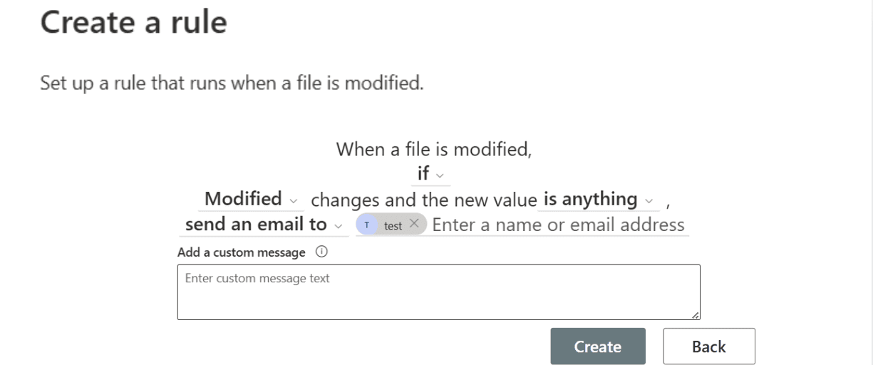 The Create a rule screen in SharePoint Rules for setting conditions, email notifications, and custom messages.