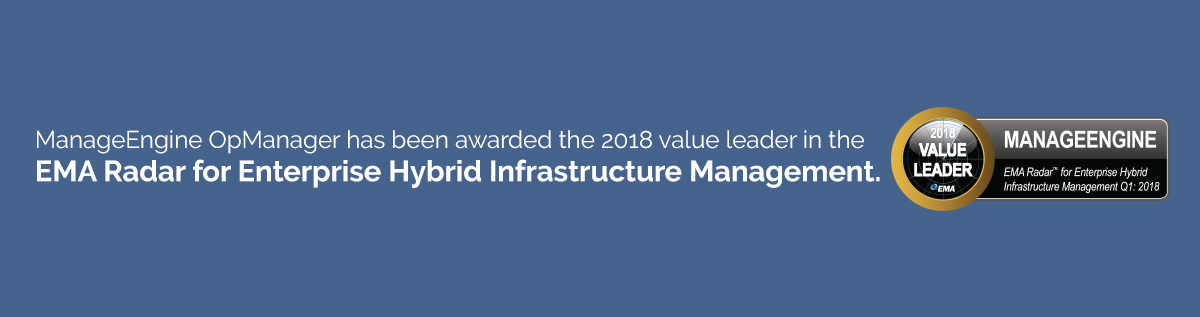 ManageEngine has been recognised in the EMA Radar for Enterprise Hybrid Infrastructure Management