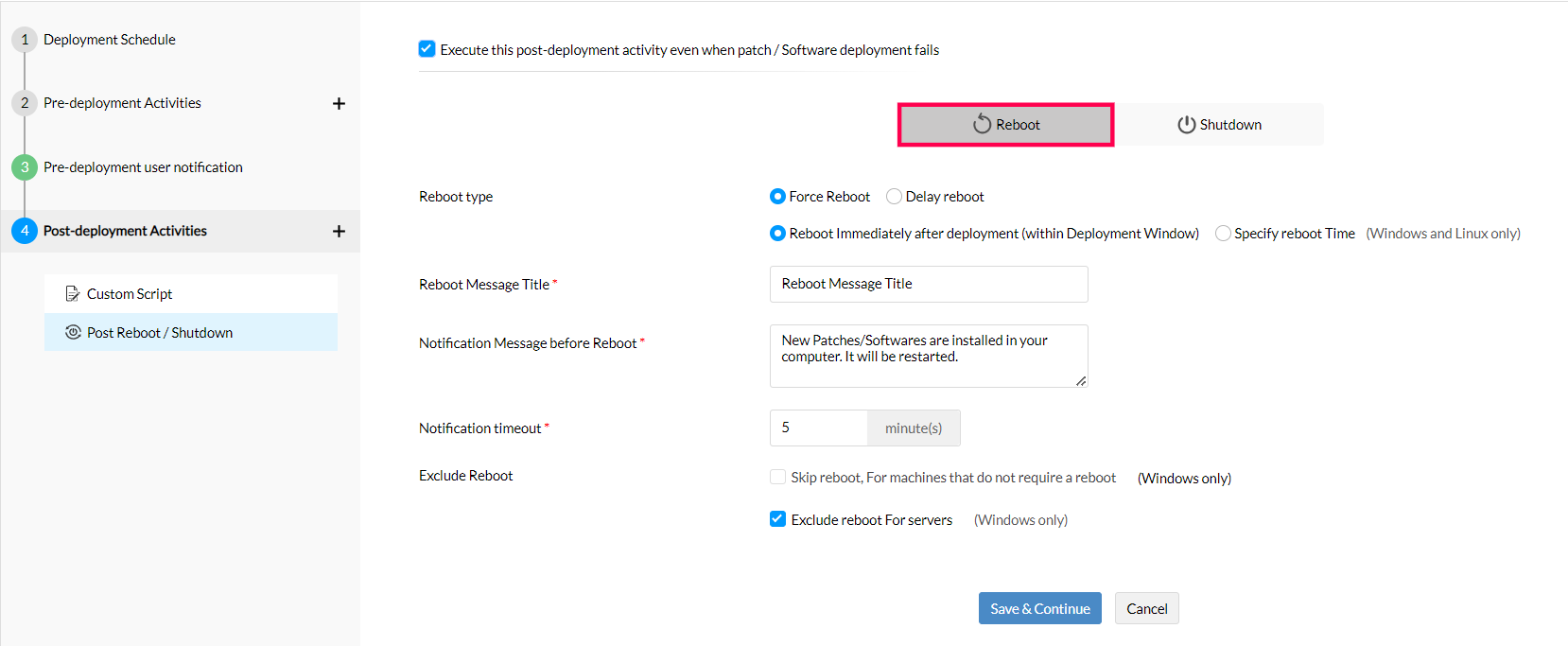 Force reboot patch deployment policies