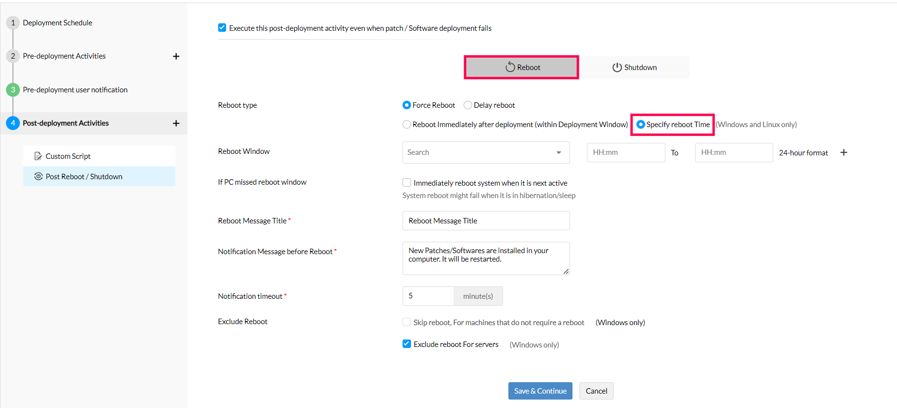 Specify reboot timings patch deployment policy