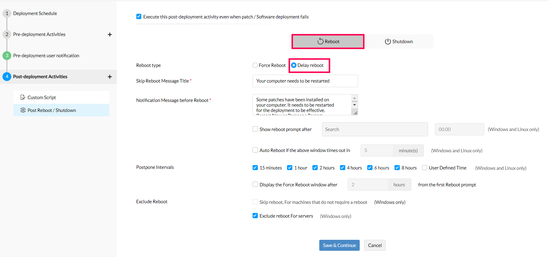 Delay reboot patch deployment policy