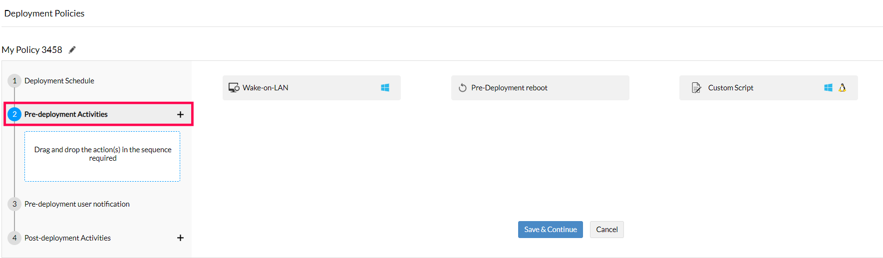 Pre-deployment activities patch deployment policy
