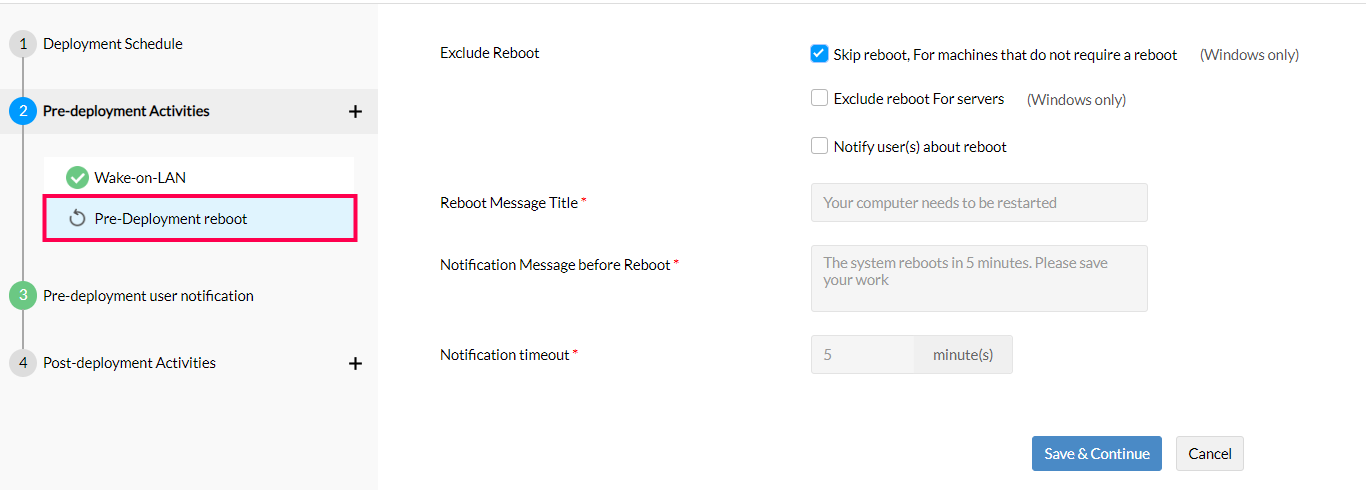 Pre-deployment reboot patch deployment policies