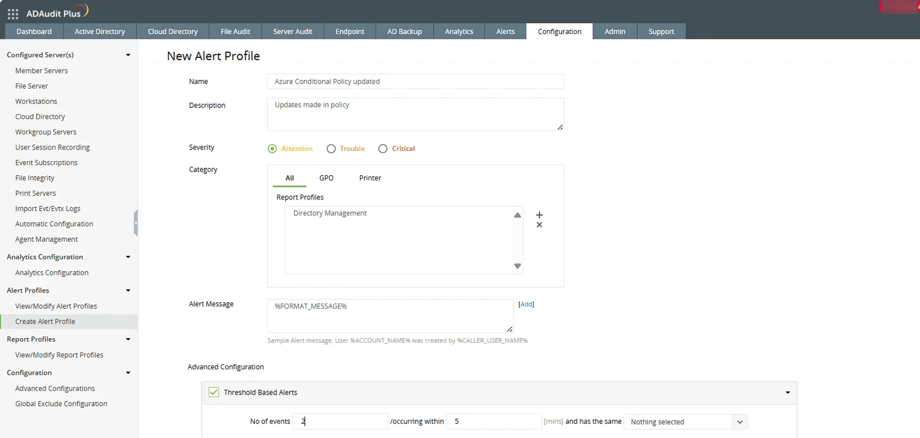 Configure threshold-based alerts for policy changes and trigger automated scripts for real-time responses.