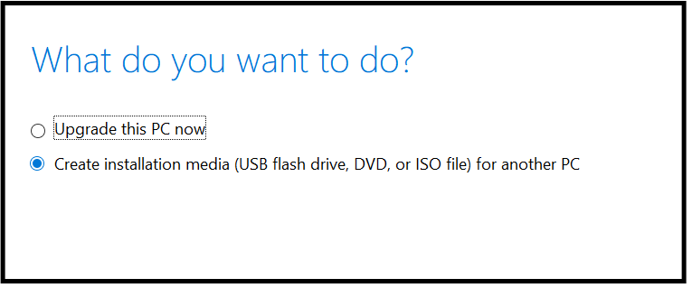 Create installation media for another PC Windows 10 bootable ISO - ManageEngine OS Deployer