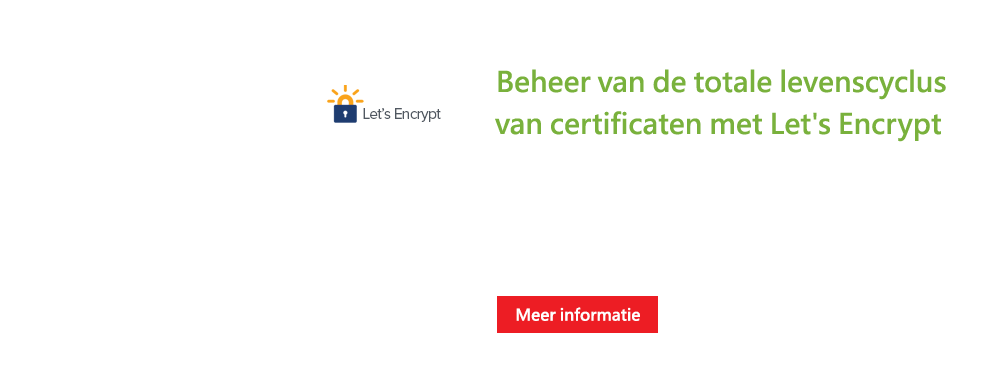 Onze integratie met Let's Encrypt CA helpt u bij het aanvragen, verkrijgen, implementeren, traceren, vernieuwen en beheren van certificaten die zijn uitgegeven door Let's Encrypt