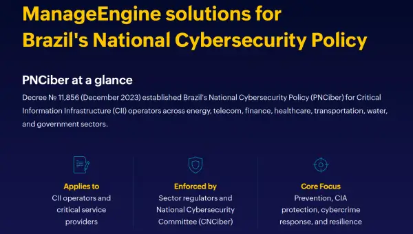 ManageEngine solutions for Brazil's National Cybersecurity Policy
