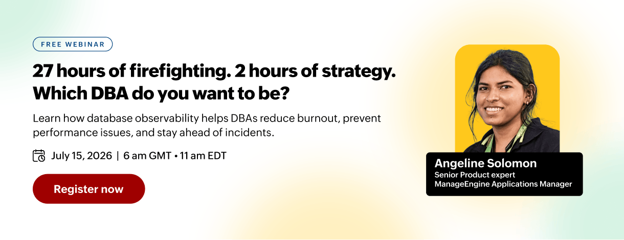 Free webinar. 27 hours of firefighting. 2 hours of strategy. Which DBA Do You Want to Be.