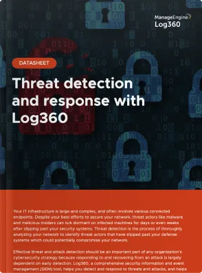 Threat detection and response | ManageEngine Log360