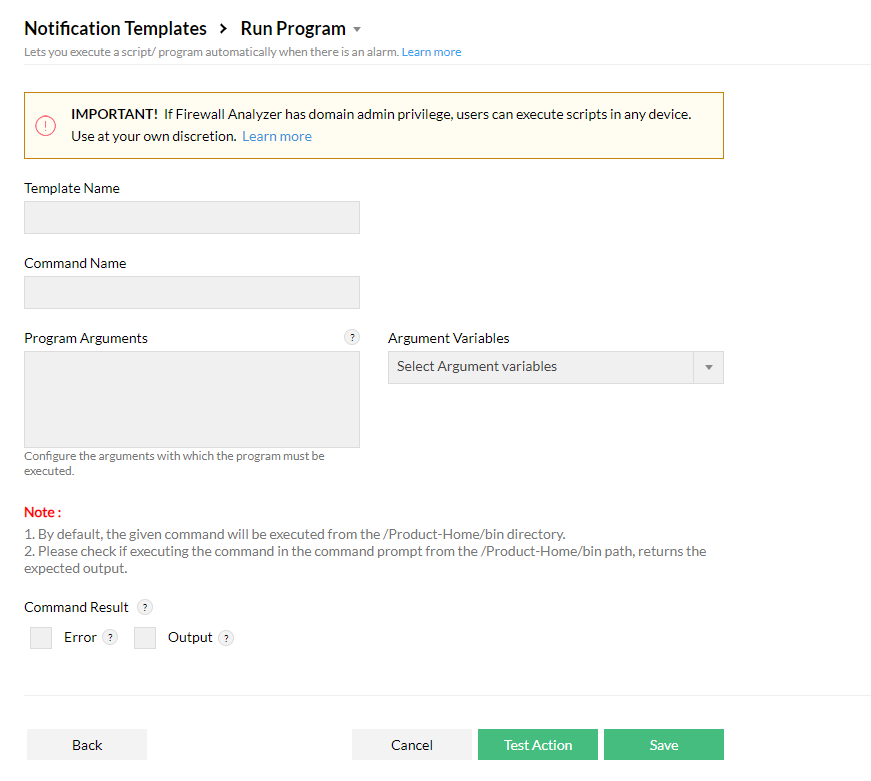 Run program notification template in Firewall Analyzer: Notification templates