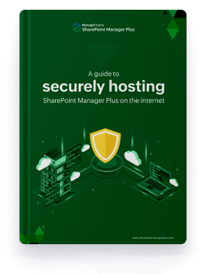 Securely hosting SharePoint Manager Plus over the internet