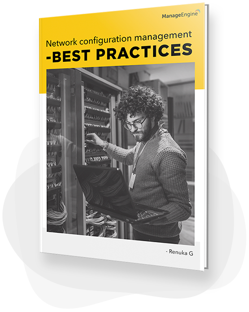 Ebook: Las 4 mejores prácticas para gestionar el cumplimiento de la red de forma efectiva de Network Configuration Manager