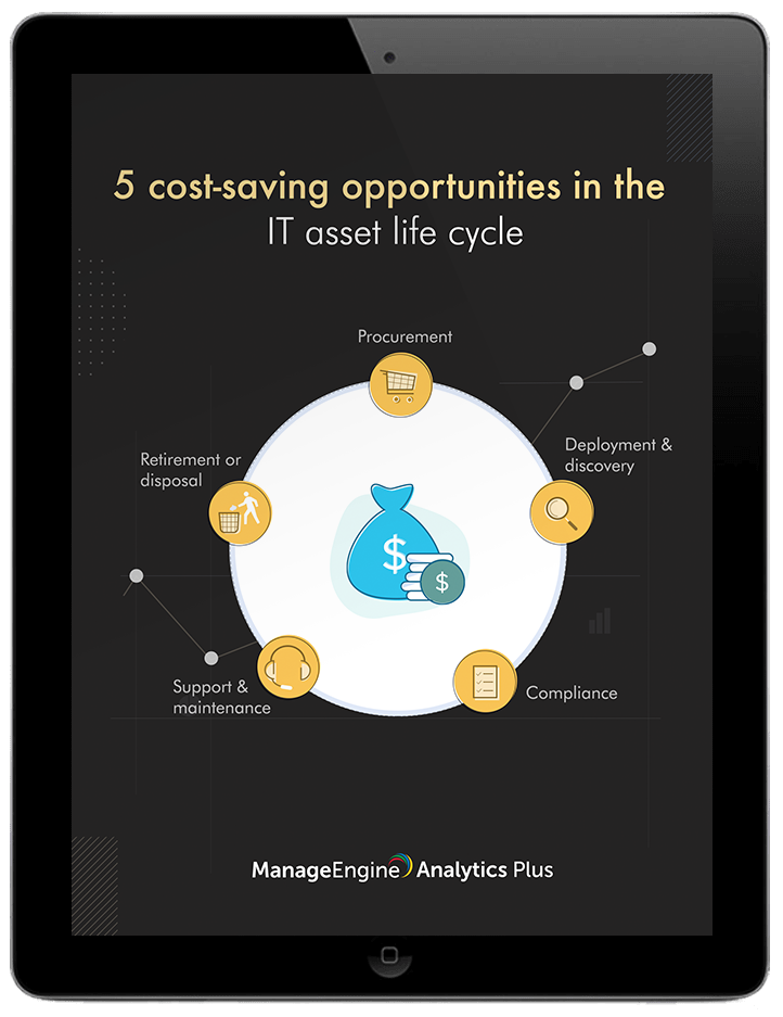 5 cost-saving opportunities in the IT asset life cycle