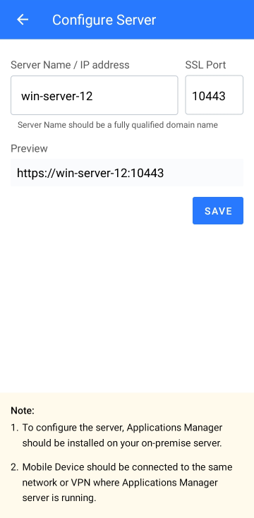 Applications Manager Mobile Apps: Configure server window to add/edit Applications Manager server details