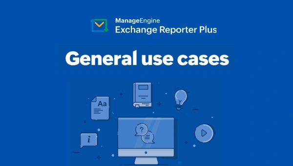 Exchange Reporter Plus use cases