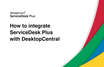 Integrate help desk with desktop management software
