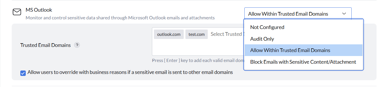 MS Outlook MS Outlook policy settings showing Not Configured, Audit Only, Allow Within Trusted Domains, and Block options