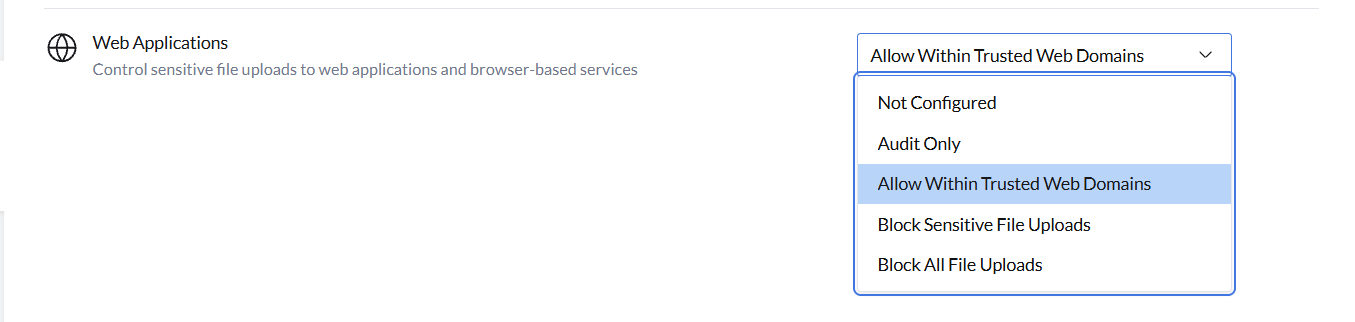 Web Applications Web Applications policy settings showing Not Configured, Audit Only, Allow Within Trusted Domains, and Block options