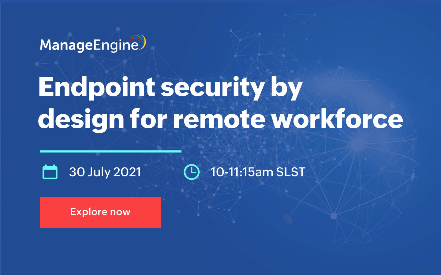 ManageEngine webinar Endpoint security by design for remote workforce