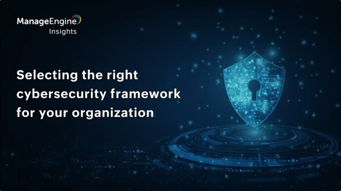 Selecting a cybersecurity framework