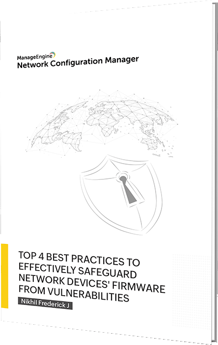 Top 4 best practices to effectively manage firmware vulnerabilities