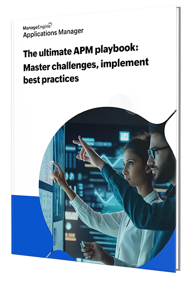 The ultimate APM playbook: Master challenges and implement best practices