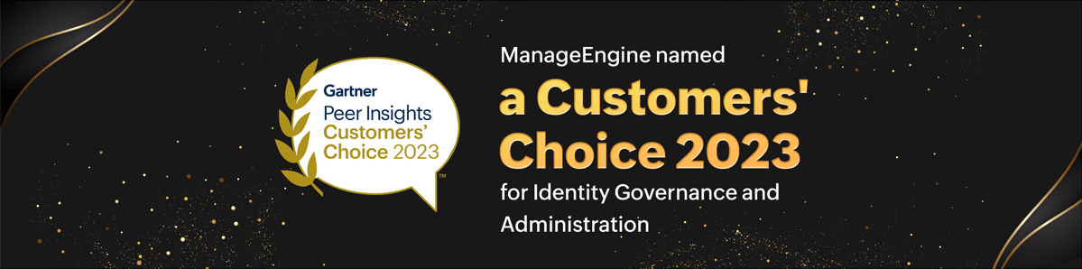 ManageEngine named a customers choice 2023 for identity governance and Administration