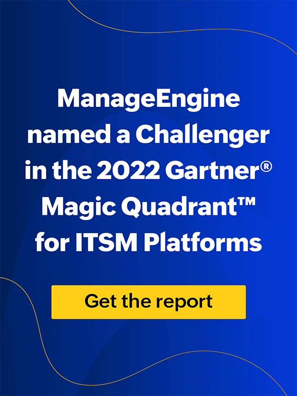 2022 Gartner Magic Quadrant for ITSM Platforms