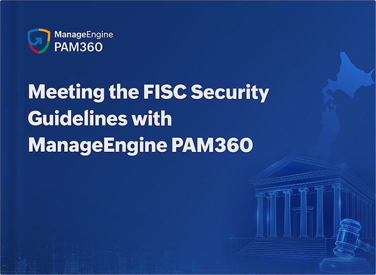The ultimate Buyers' Guide - ManageEngine PAM360