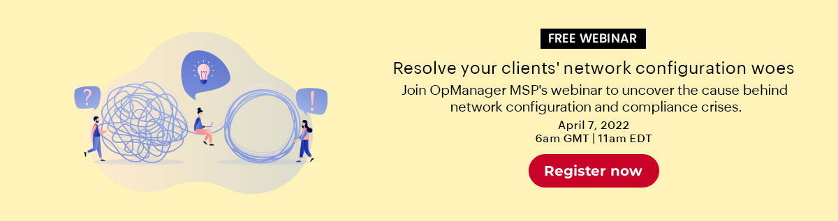 Resolve your client's network configuration woes