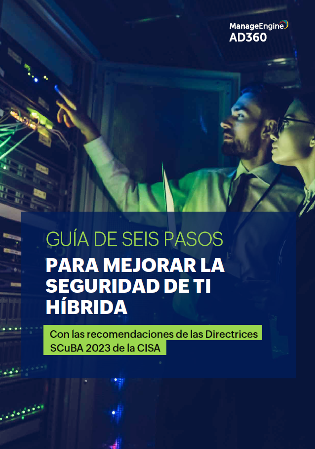 6 Steps to enhance hybrid IT security - CISA SCuBA guidelines 2023