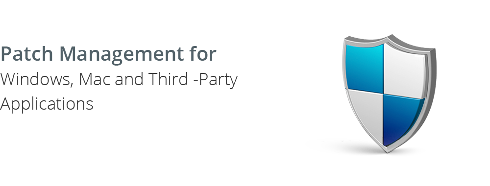 Patch Management for Windows, Mac & Third-Party Applications