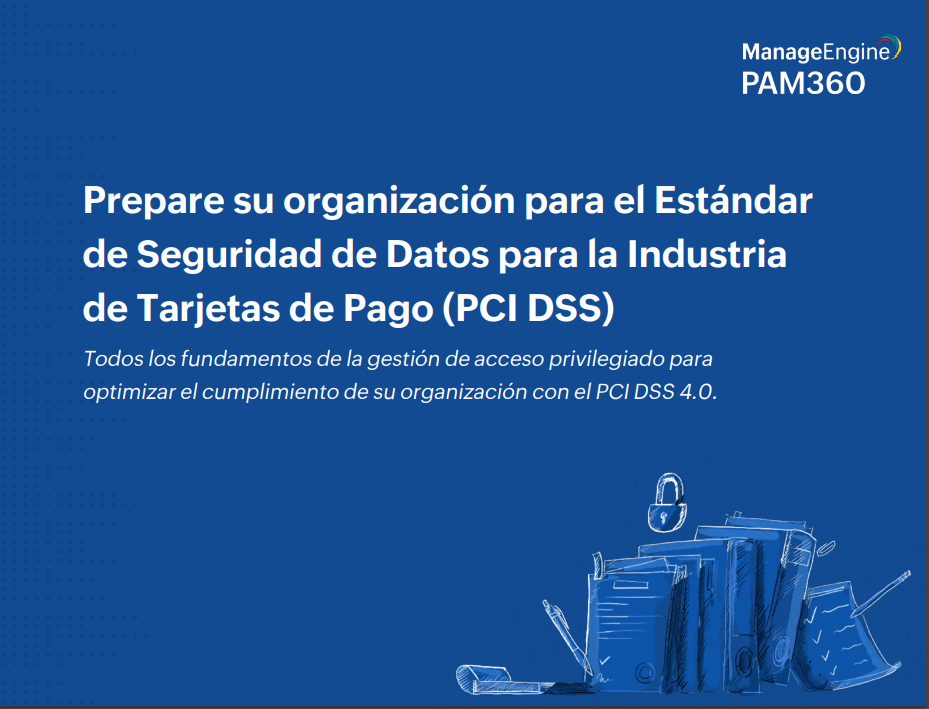 Complimenting your PCI DSS compliance strategy with PAM