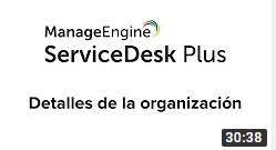 Miniatura video funcionamiento del software de mesa de ayuda ServiceDesk Plus