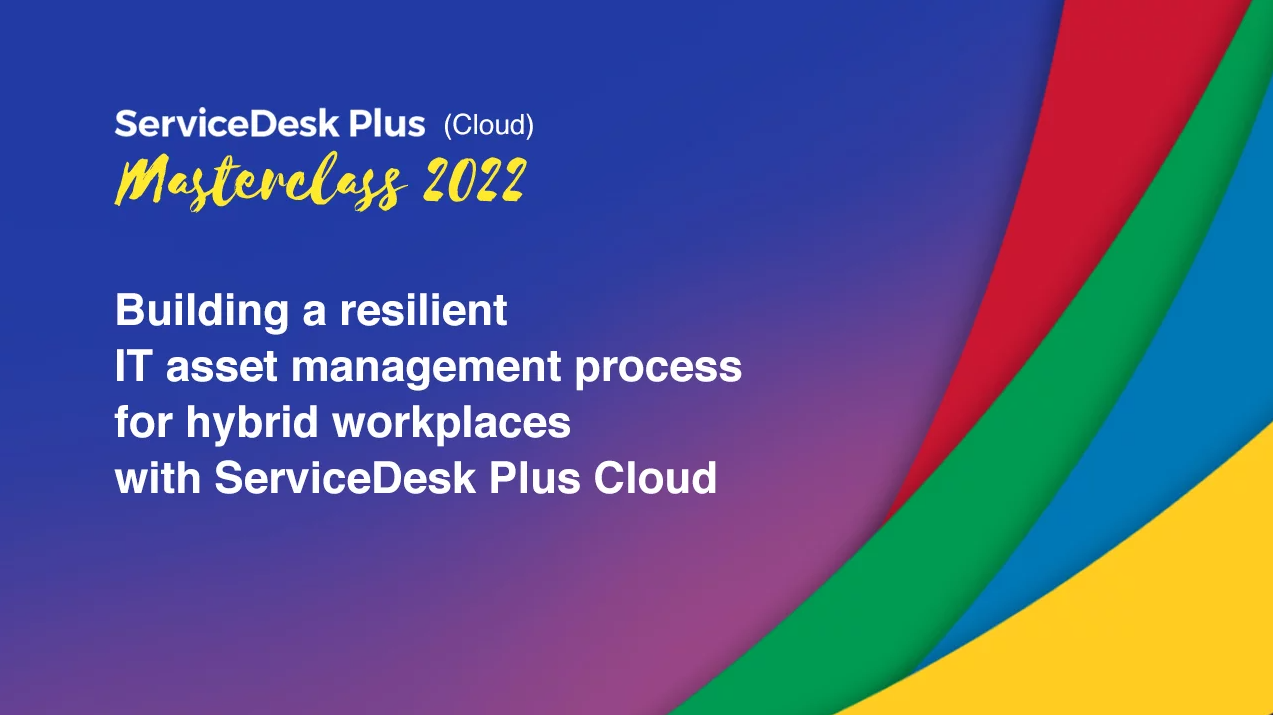 Explore las últimas funciones de ServiceDesk Plus Cloud