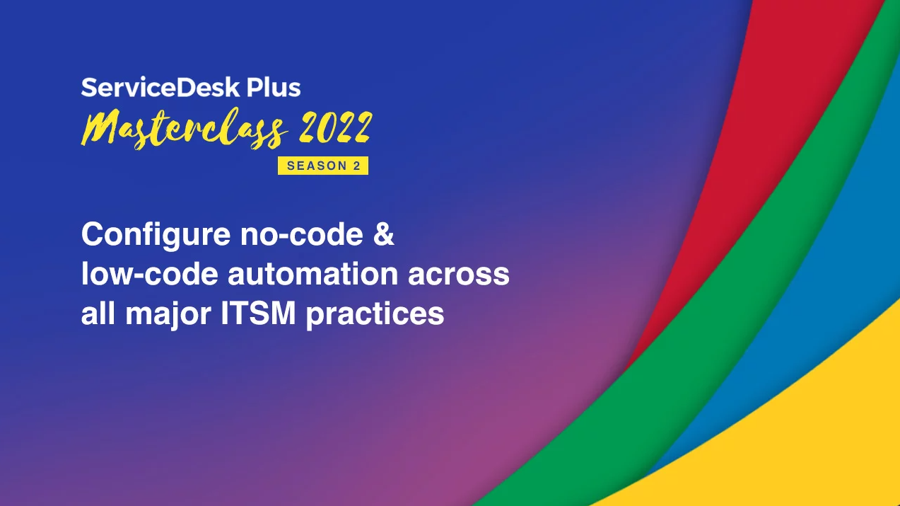 Configurar la automatización sin código y de bajo código en todas las prácticas de ITSM esenciales