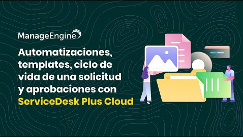 Miniatura video Ciclo de vida de la solicitud en ServiceDesk Plus Cloud
